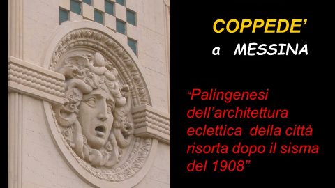 L’architettura eclettica della città di Messina